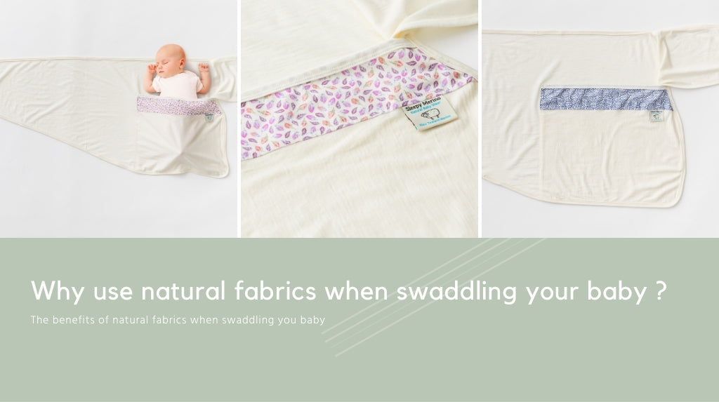 Benefits of swaddling using natural fabrics