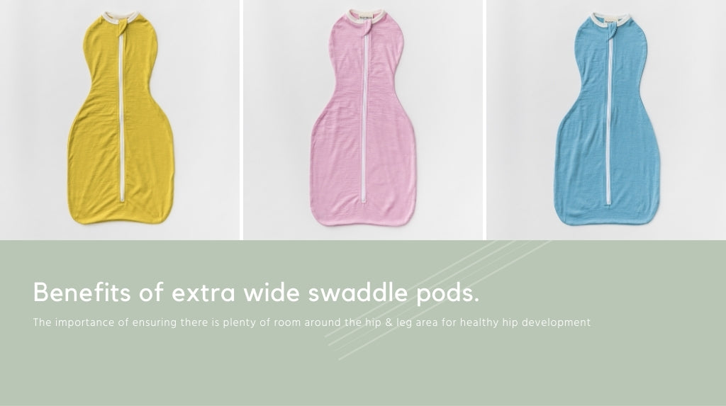 The benefits of extra wide Swaddle Pods